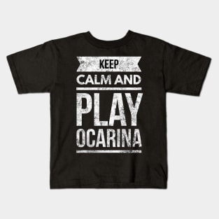 Keep Calm And Play Ocarina Kids T-Shirt